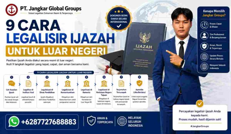 9 Cara Legalisir Ijazah untuk Luar Negeri