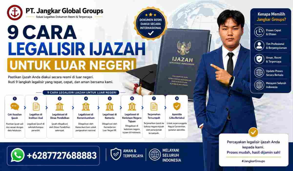 9 Cara Legalisir Ijazah untuk Luar Negeri