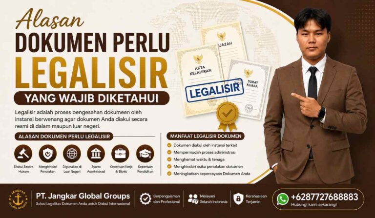 Alasan Dokumen Perlu Legalisir yang Wajib