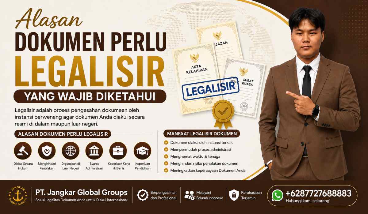Alasan Dokumen Perlu Legalisir yang Wajib