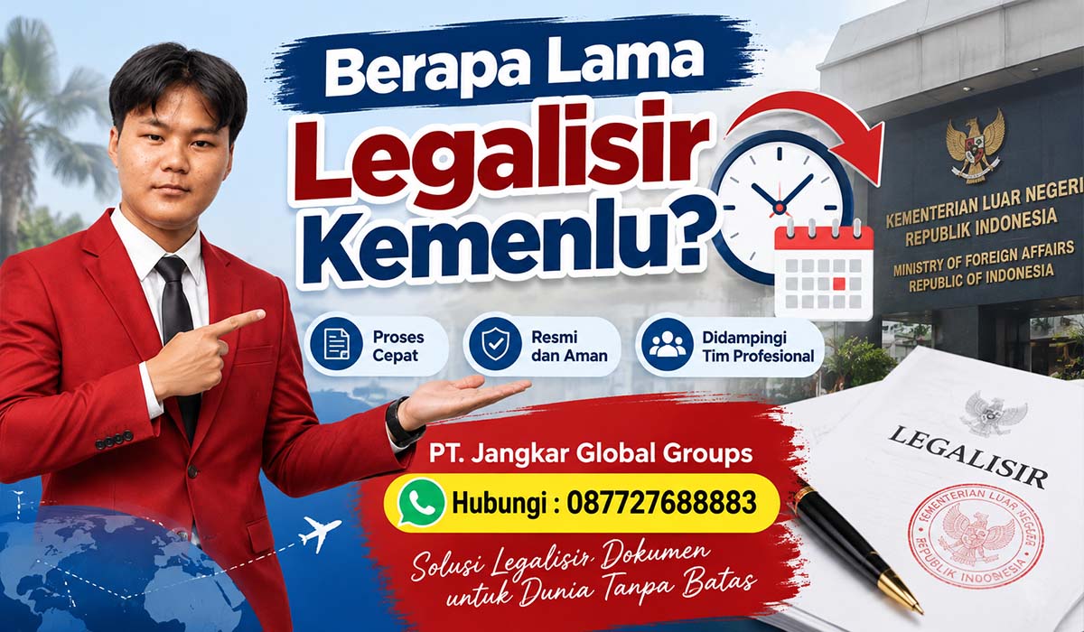 Berapa Lama Legalisir Kemenlu