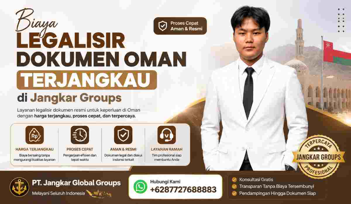 Biaya Legalisir Dokumen Oman Terjangkau di jangkar groups