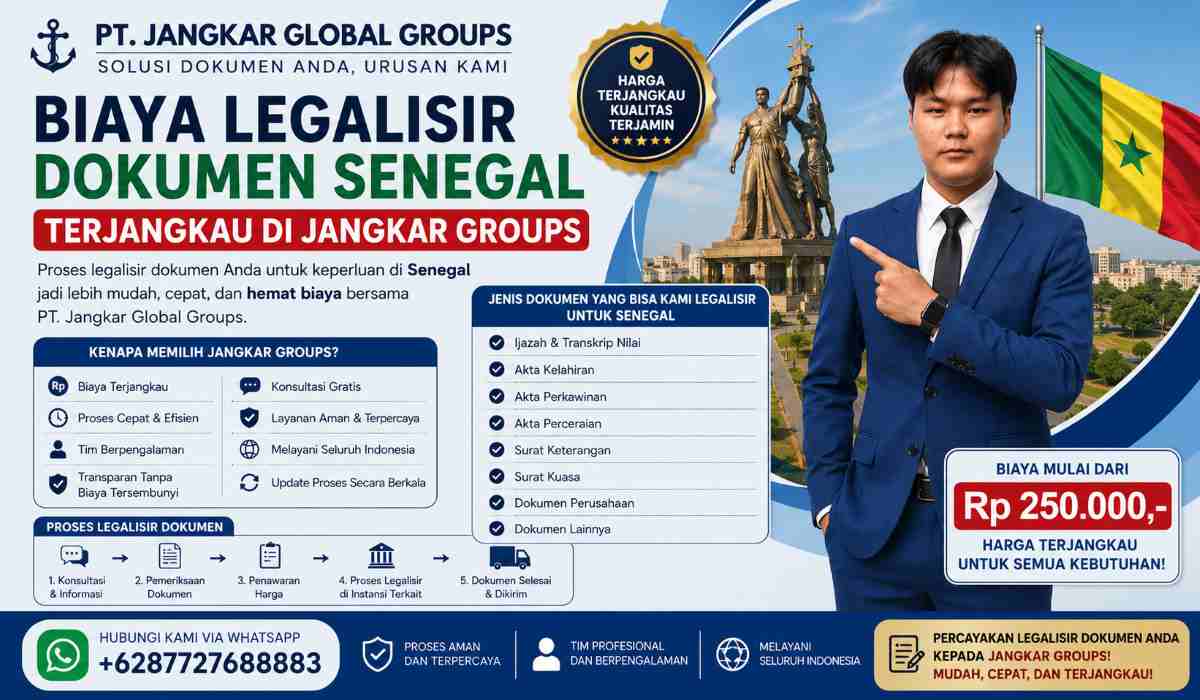 Biaya Legalisir Dokumen Senegal Terjangkau di Jangkar Groups