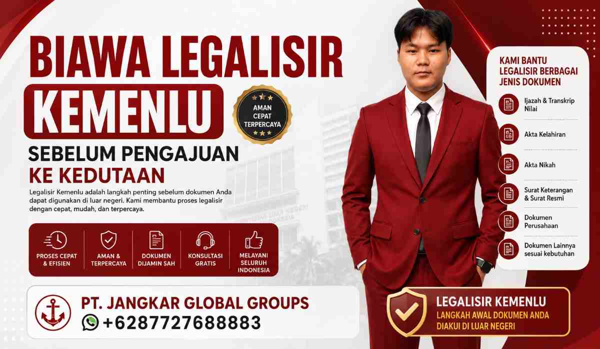 Biaya Legalisir Kemenlu Sebelum Pengajuan ke Kedutaan