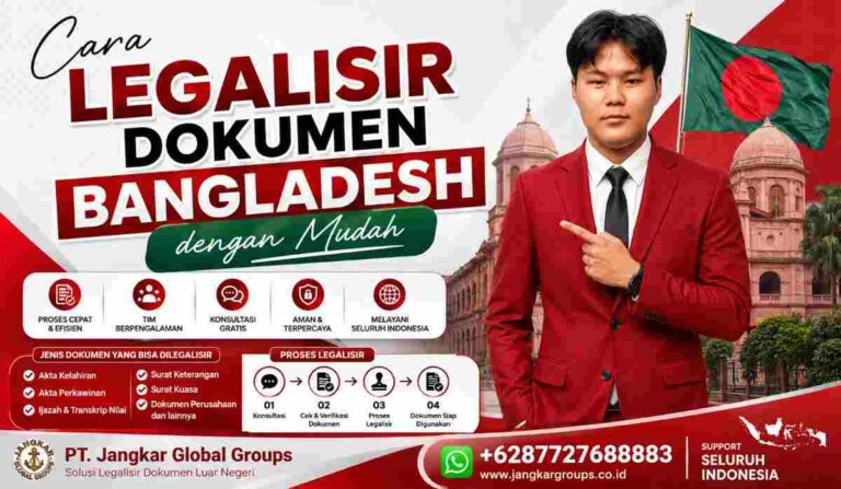 Cara Legalisir Dokumen Bangladesh dengan Mudah