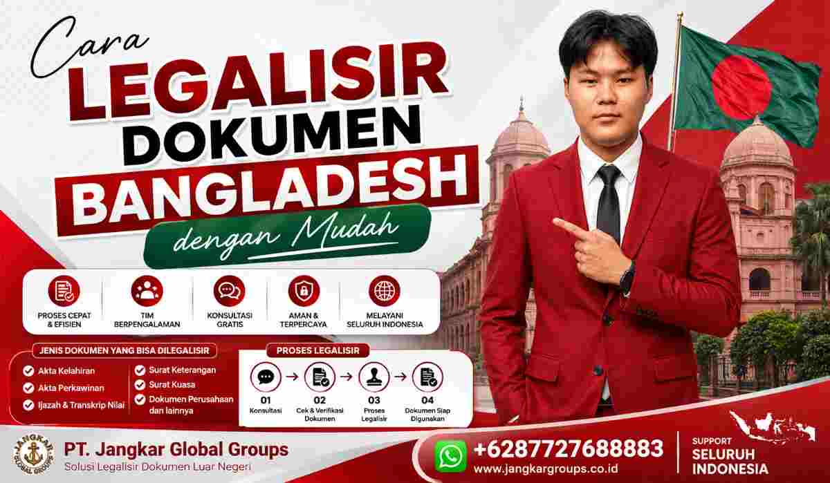 Cara Legalisir Dokumen Bangladesh dengan Mudah