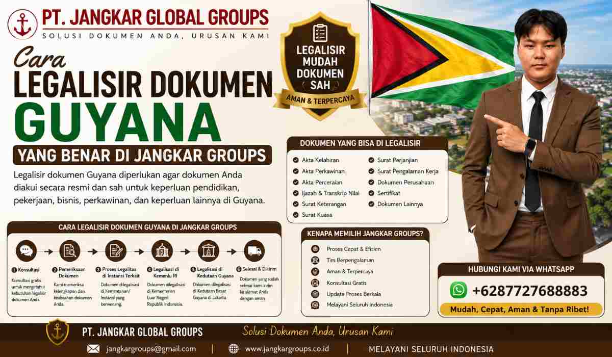 Cara Legalisir Dokumen Guyana yang Benar di Jangkar Groups
