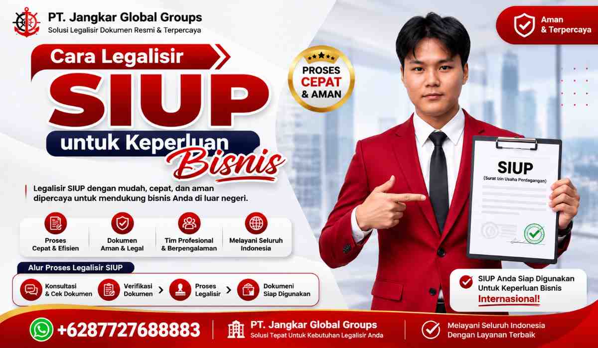 Cara Legalisir SIUP untuk Keperluan Bisnis