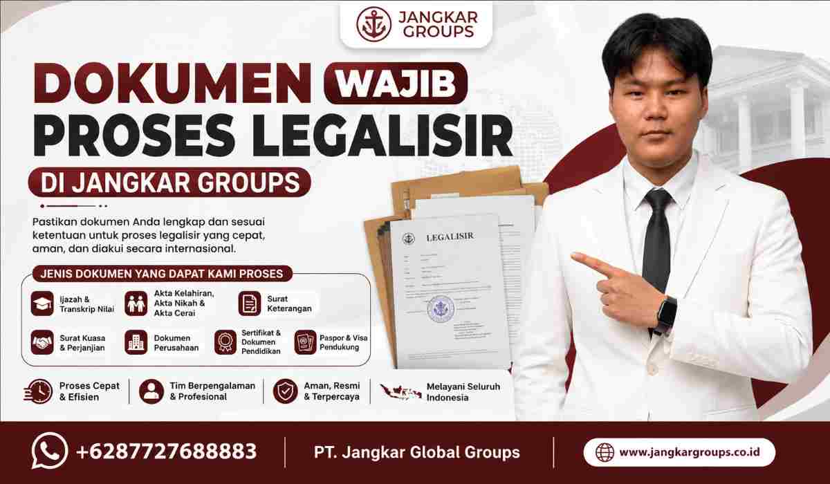 Dokumen Wajib Proses Legalisir di Jangkar Groups