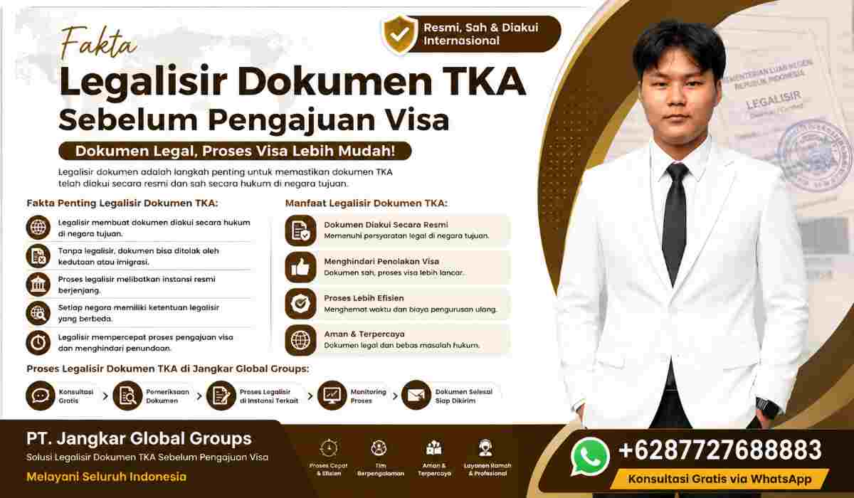 Fakta Legalisir Dokumen TKA Sebelum Pengajuan Visa
