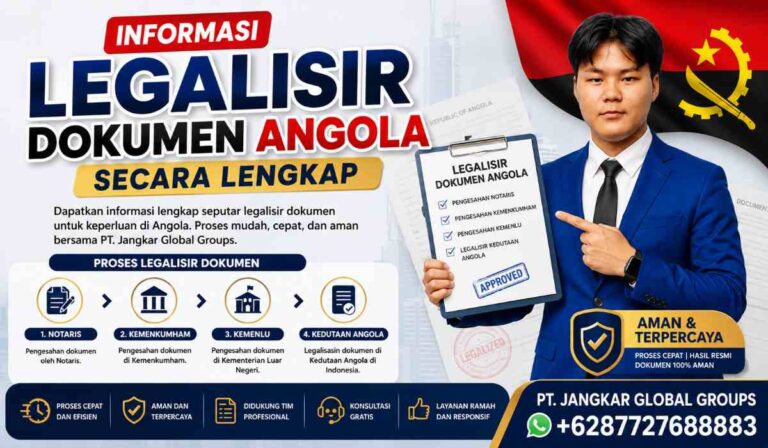 Informasi Legalisir Dokumen Angola Secara Lengkap