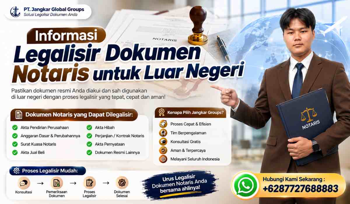 Informasi Legalisir Dokumen Notaris untuk Luar Negeri