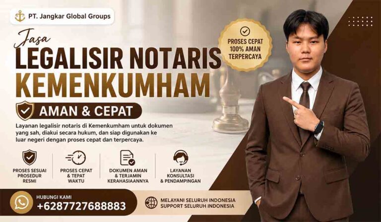 Jasa Legalisir Notaris Kemenkumham aman & Cepat
