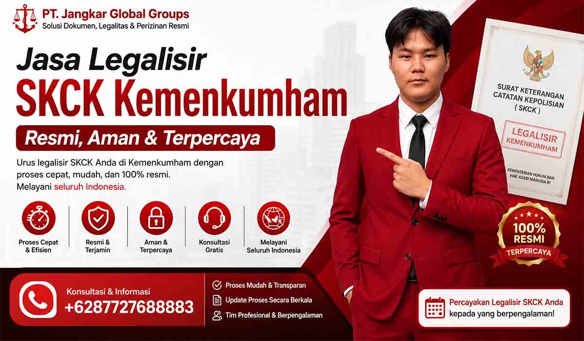 Jasa Legalisir SKCK Kemenkumham Resmi, Aman & Terpercaya