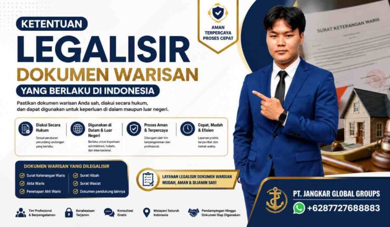 Ketentuan Legalisir Dokumen Warisan yang Berlaku di Indonesia