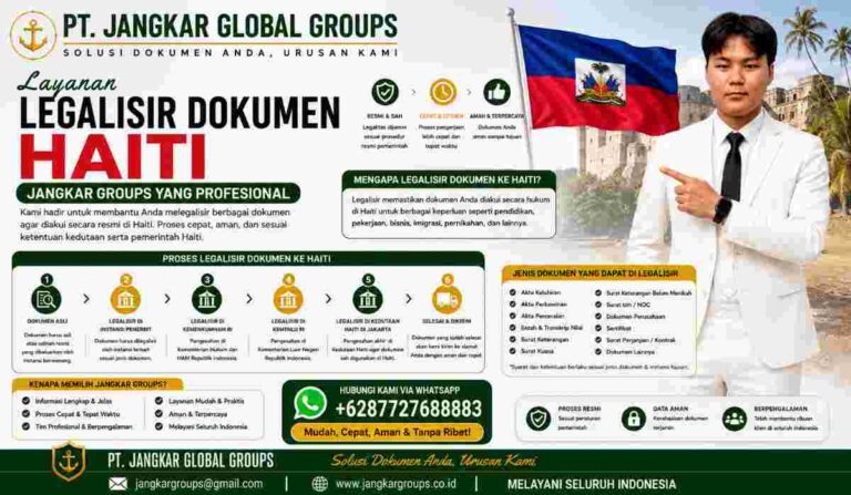 Layanan Legalisir Dokumen Haiti Jangkar Groups yang Profesional