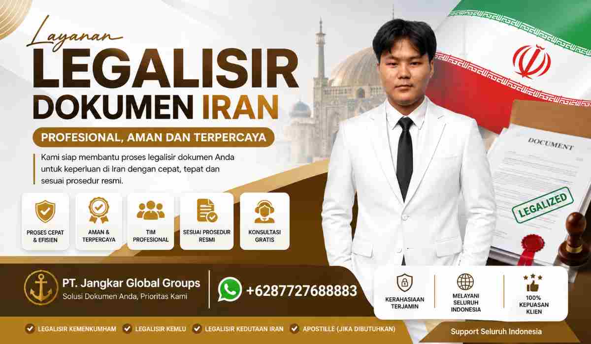 Layanan Legalisir Dokumen Iran Profesional, Aman dan Terpercaya