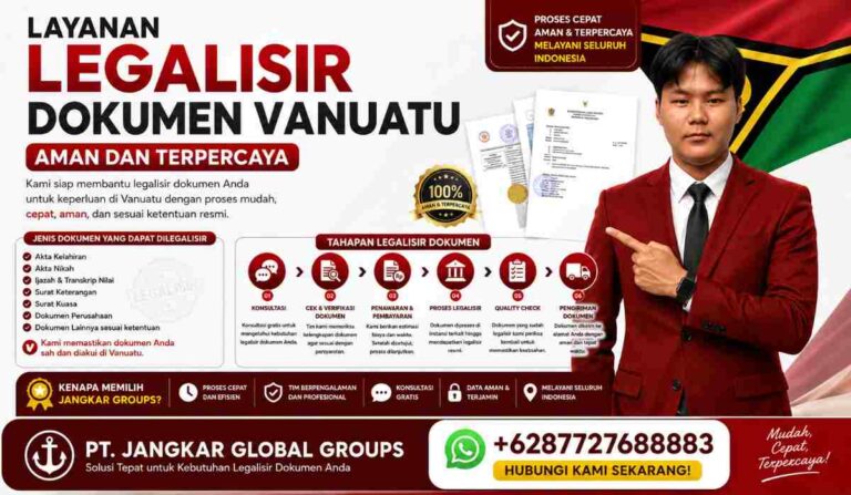 Layanan Legalisir Dokumen Vanuatu Aman dan Terpercaya