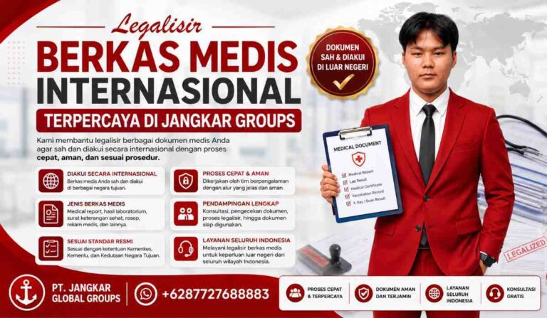 Legalisir Berkas Medis Internasional Terpercaya di Jangkar Groups