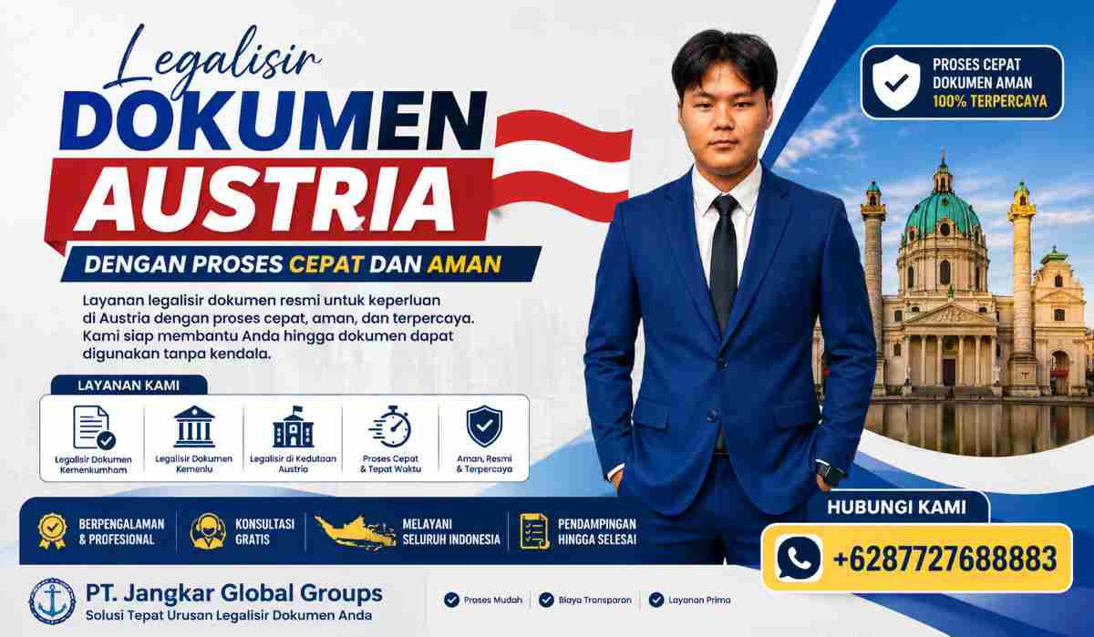 Legalisir Dokumen Austria dengan Proses Cepat dan Aman