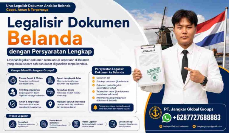 Legalisir Dokumen Belanda dengan Persyaratan Lengkap