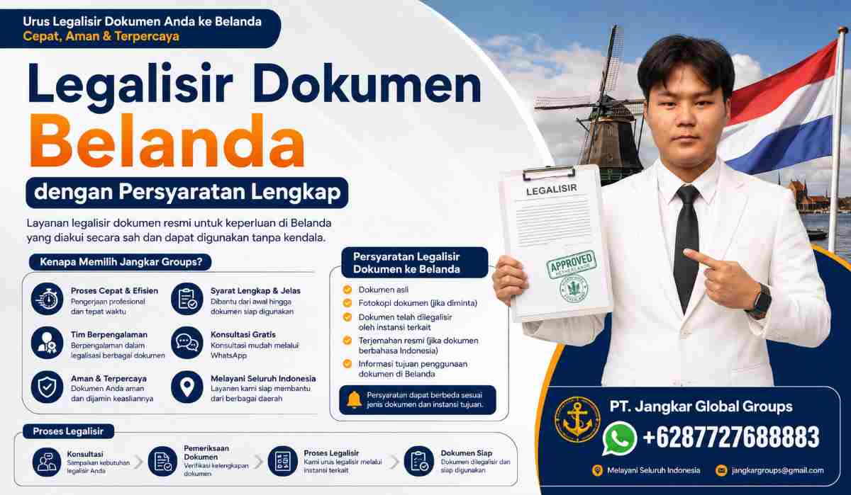 Legalisir Dokumen Belanda dengan Persyaratan Lengkap