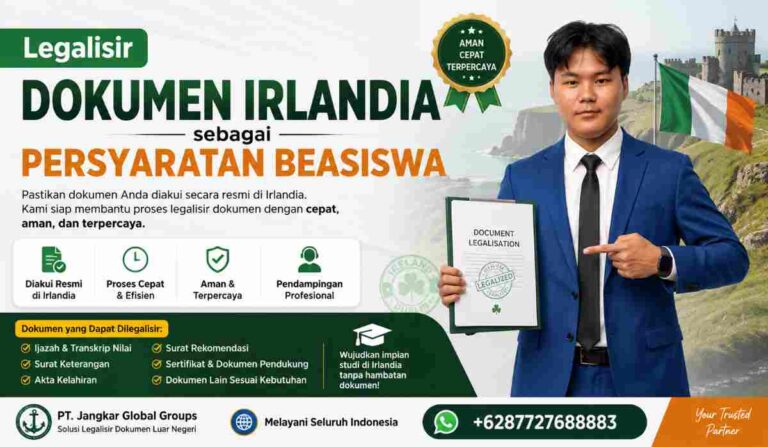 Legalisir Dokumen Irlandia sebagai Persyaratan Beasiswa
