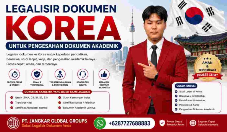 Legalisir Dokumen Korea untuk Pengesahan Dokumen Akademik