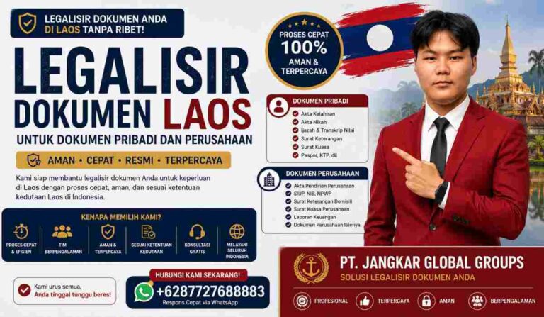 Legalisir Dokumen Laos untuk Dokumen Pribadi dan Perusahaan