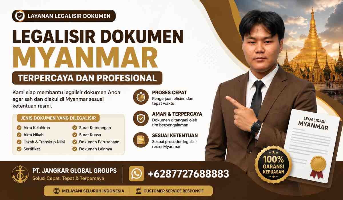 Legalisir Dokumen Myanmar Terpercaya dan Profesional