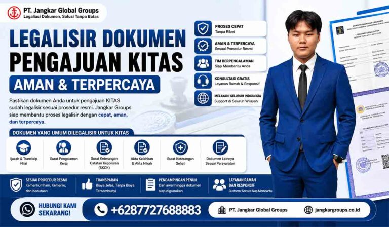 Legalisir Dokumen Pengajuan KITAS Aman & Terpercaya