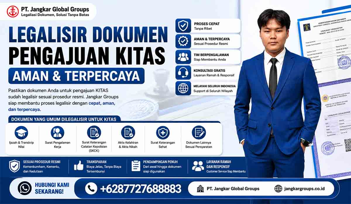 Legalisir Dokumen Pengajuan KITAS Aman & Terpercaya