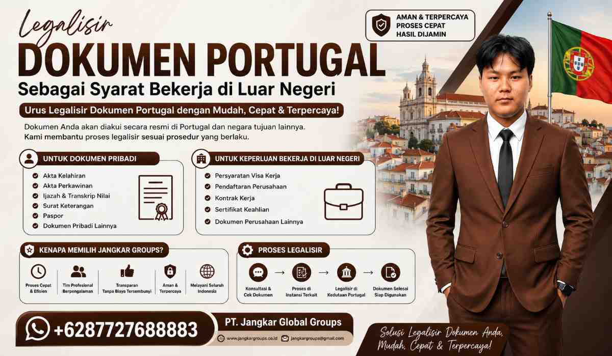 Legalisir Dokumen Portugal Sebagai Syarat Bekerja di Luar Negeri