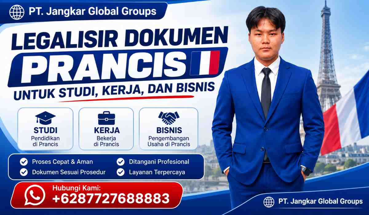 Legalisir Dokumen Prancis untuk Studi, Kerja, dan Bisnis
