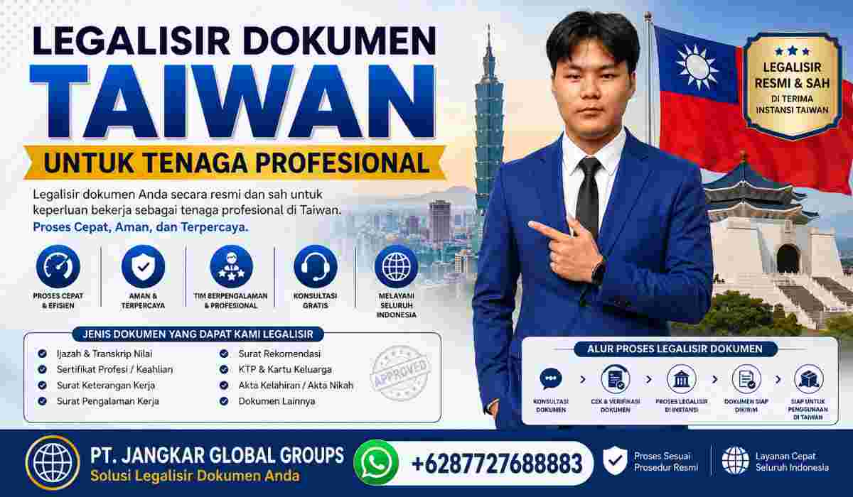 Legalisir Dokumen Taiwan untuk Tenaga Profesional