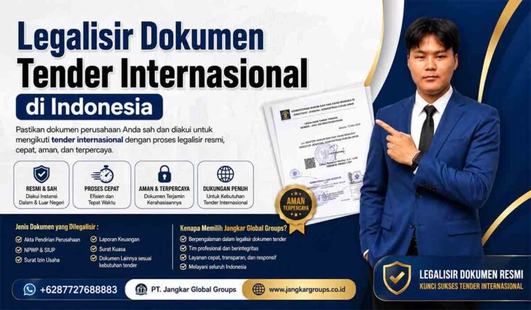 Legalisir Dokumen Tender Internasional di Indonesia