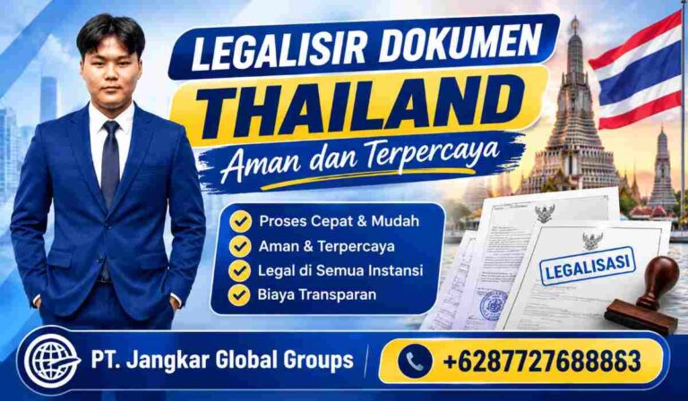 Legalisir Dokumen Thailand Aman dan Terpercaya