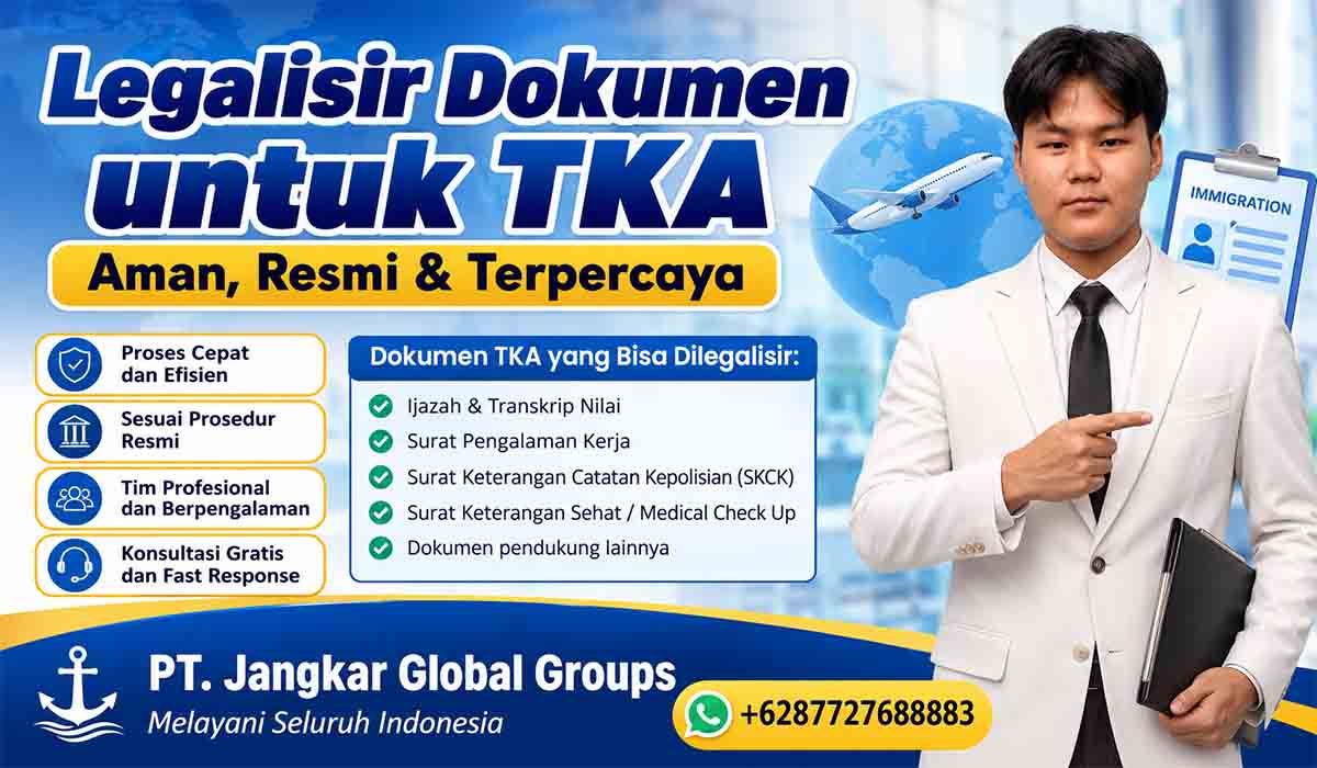 Legalisir Dokumen untuk TKA Aman, Resmi & Terpercaya