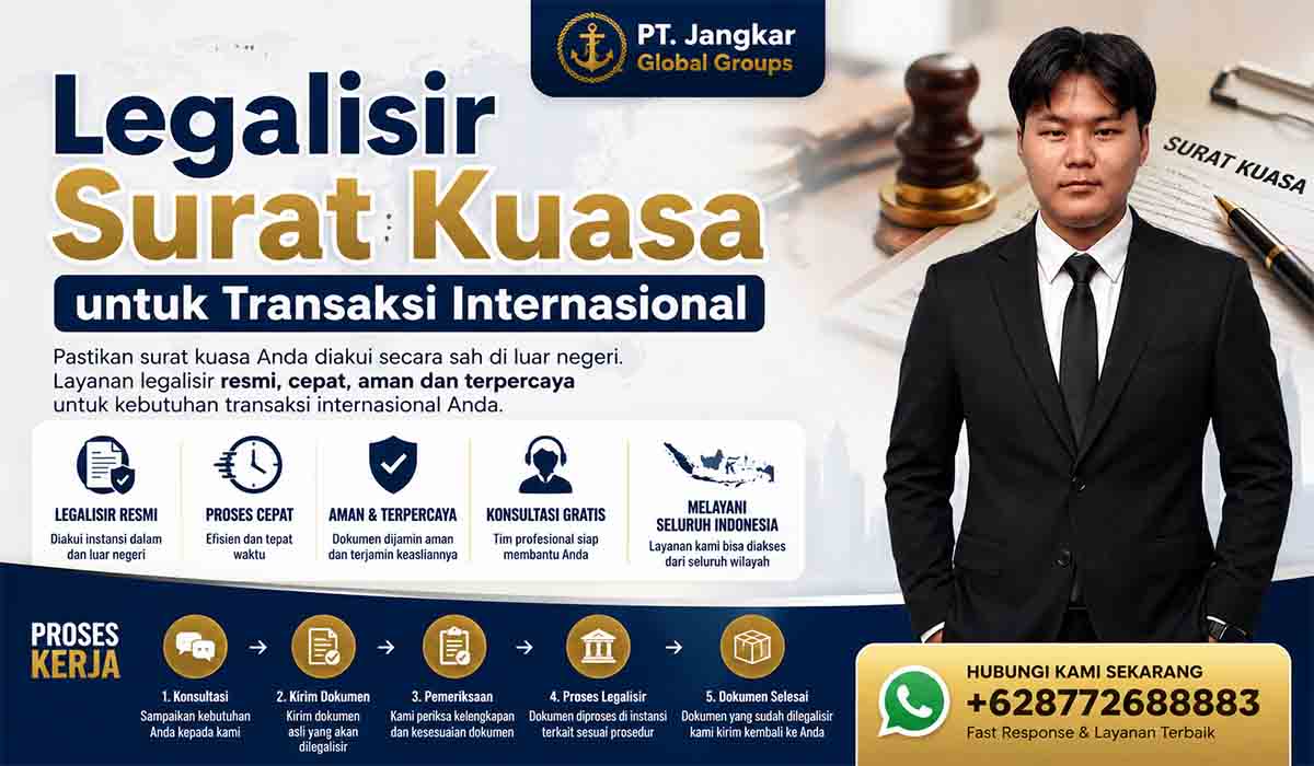 Legalisir Surat Kuasa untuk Transaksi Internasional