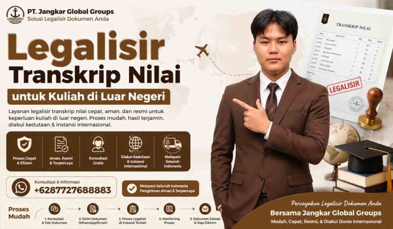 Legalisir Transkrip Nilai untuk Kuliah di Luar Negeri