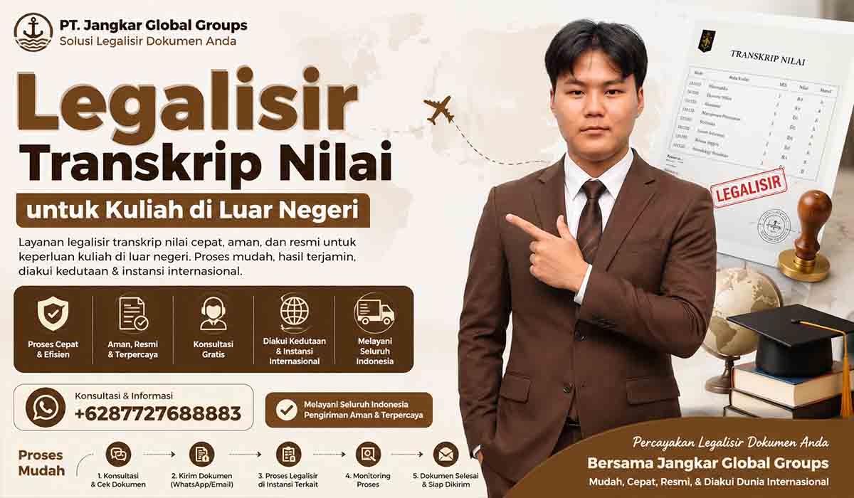 Legalisir Transkrip Nilai untuk Kuliah di Luar Negeri