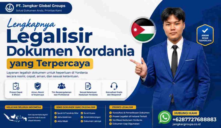 Lengkapnya Legalisir Dokumen Yordania yang Terpercaya