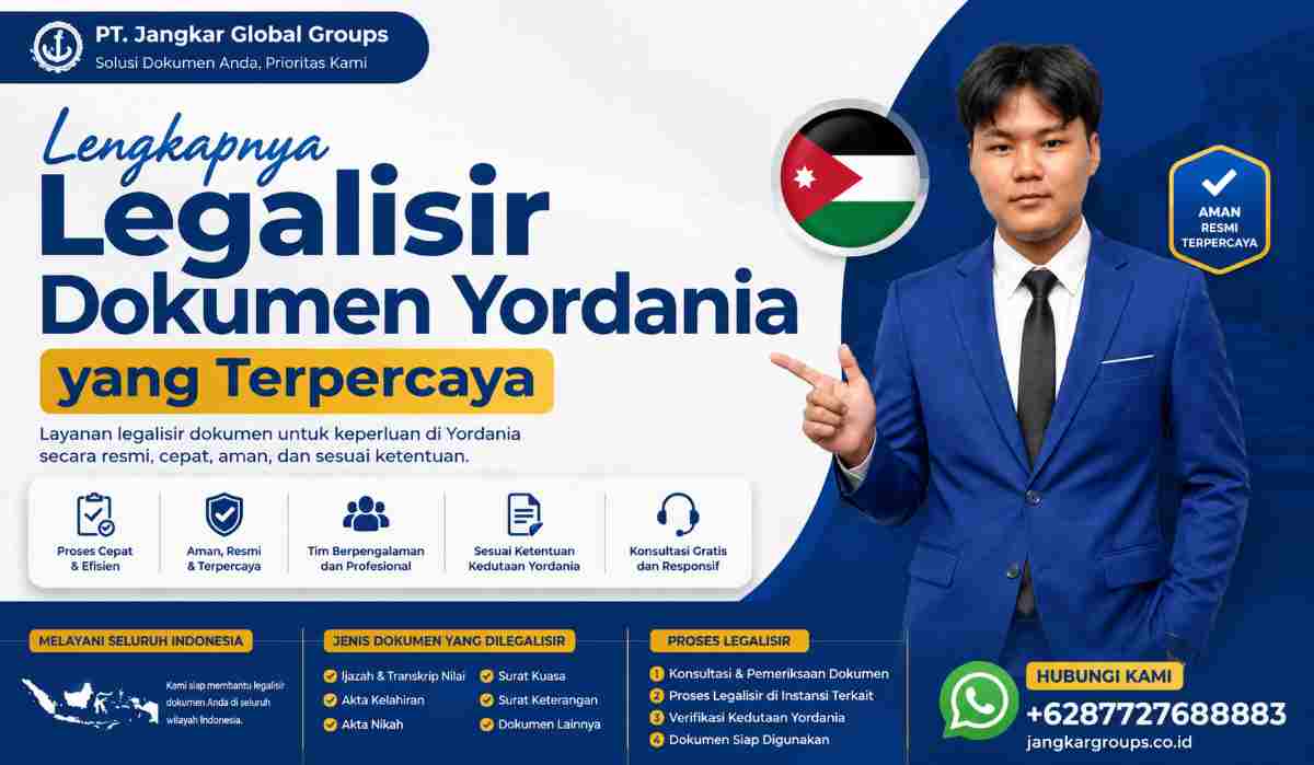 Lengkapnya Legalisir Dokumen Yordania yang Terpercaya
