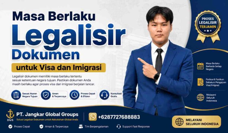 Masa Berlaku Legalisir Dokumen untuk Visa dan Imigrasi