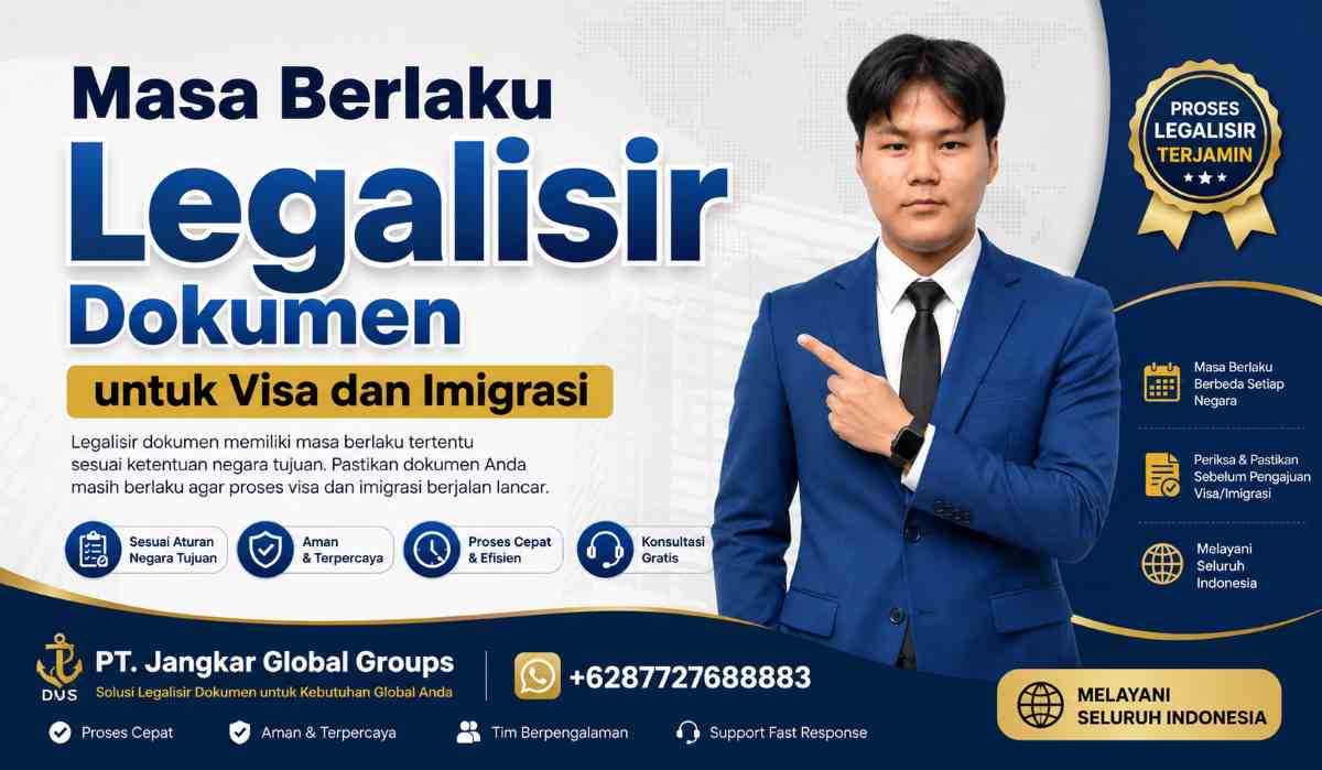 Masa Berlaku Legalisir Dokumen untuk Visa dan Imigrasi