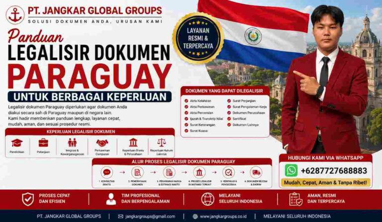 Panduan Legalisir Dokumen Paraguay untuk Berbagai Keperluan