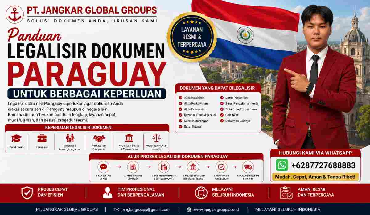 Panduan Legalisir Dokumen Paraguay untuk Berbagai Keperluan