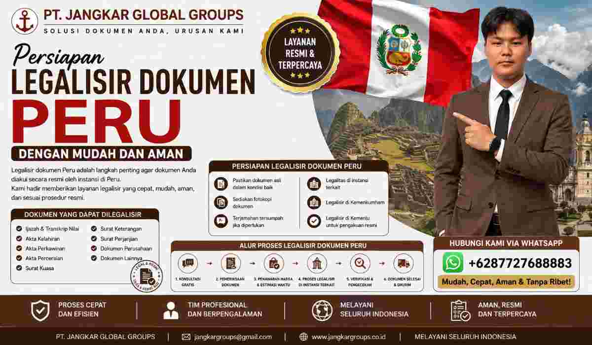 Persiapan Legalisir Dokumen Peru dengan Mudah dan Aman
