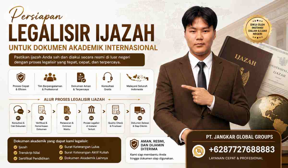 Persiapan Legalisir Ijazah untuk Dokumen Akademik Internasional