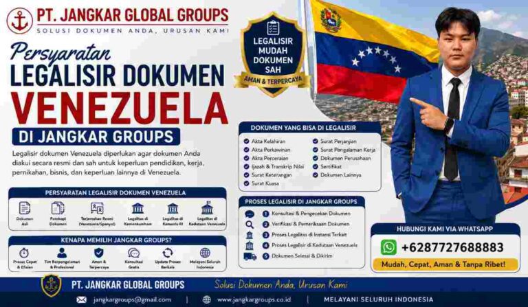 Persyaratan Legalisir Dokumen Venezuela di Jangkar Groups